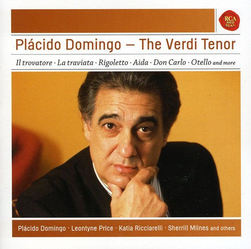 Placido Domingo - The Verdi Tenor