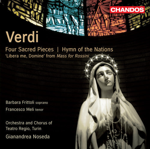 Verdi: Four Sacred Pieces; Hymn Of The Nations