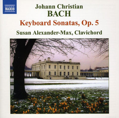 J. C. Bach: Keyboard Sonatas Op. 5 / Susan Alexander-max