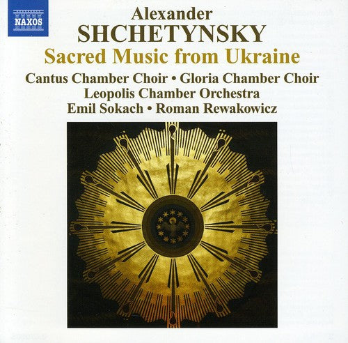Shchetynsky: New Sacred Music from Ukraine