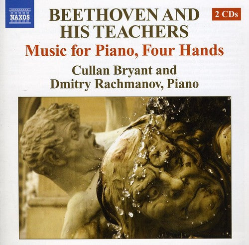 Beethoven And His Teachers: Music For Piano Four Hands / Bryant, Rachmanov