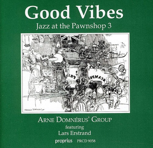 Jazz at the Pawnshop, Vol. 3: Good Vibes