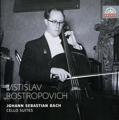 Bach: Cello Suites / Mstislav Rostropovich