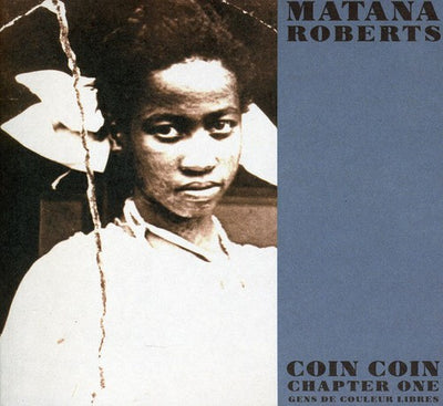 COIN COIN CHAPTER ONE: GENS DE COULEUR LIBRE