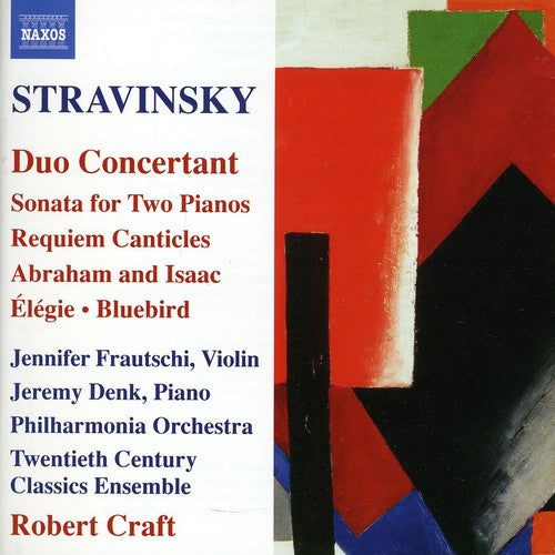 Stravinsky: Duo Concertant, Sonata For 2 Pianos, Requiem Canticles / Frautschi, Denk, Craft