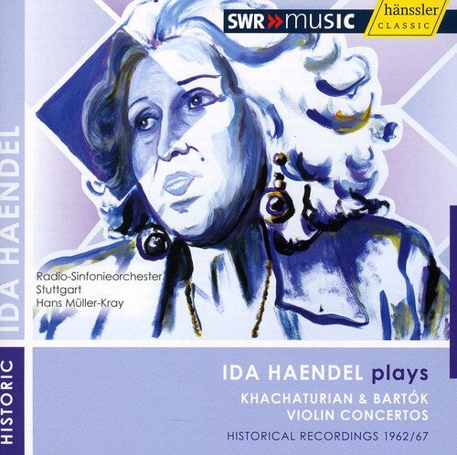 Ida Haendel plays Khachaturian and Bartok