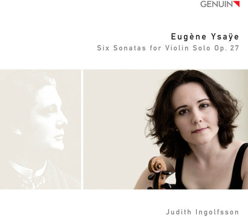 Ysaye: 6 Sonatas for Violin Solo, Op. 27