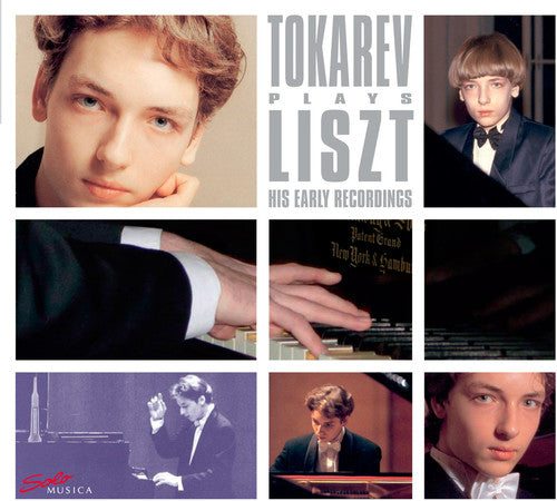 Tokarev plays Liszt - His Early Recordings