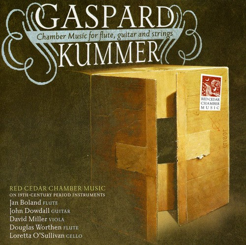 Kummer: Chamber Music for Flute, Guitar and Strings