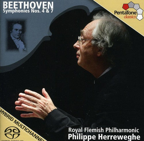 Beethoven: Symphonies No 4 & 7 / Herreweghe, Royal Flemish Philharmonic