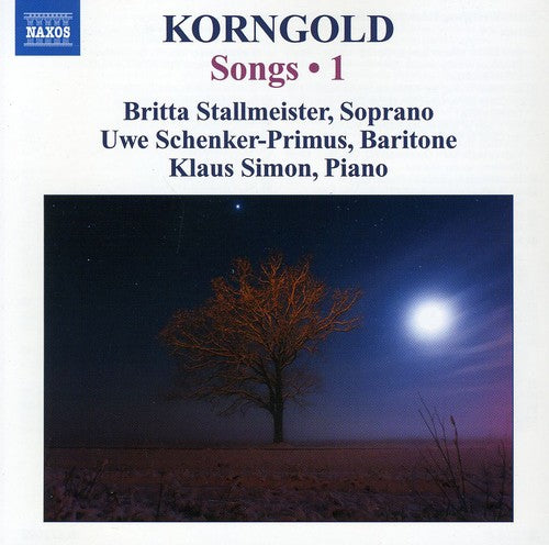 Korngold: Songs, Vol. 1