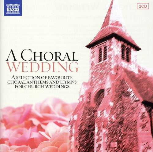 A Choral Wedding