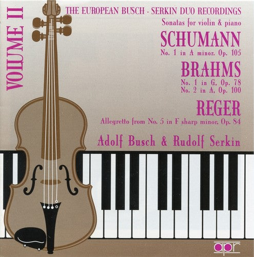 The European Busch-Serkin Duo Recordings, Vol. 2