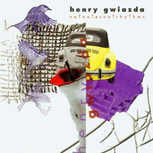 Gwiazda, H.: Not Notes Not Rhythms