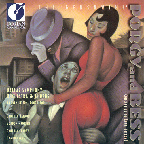 Gershwin: Porgy and Bess Concert Suite / Litton, Dallas Symphony