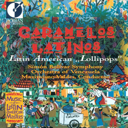 Caramelos Latinos / Valdes, Simón Bolivar Symphony