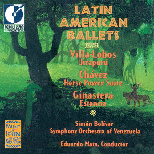 Latin American Ballets / Mata, Simón Bolivar Symphony