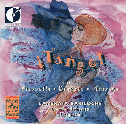 Tango! - Music of Latin American Masters / Camerata Bariloche
