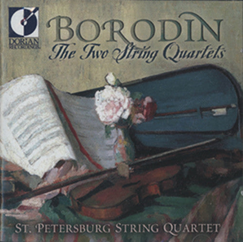 Borodin: The Two String Quartets / St. Petersburg Quartet