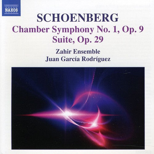 Schoenberg: Chamber Symphony No 1,  Suite / Garcia Rodriguez, Zahir Ensemble