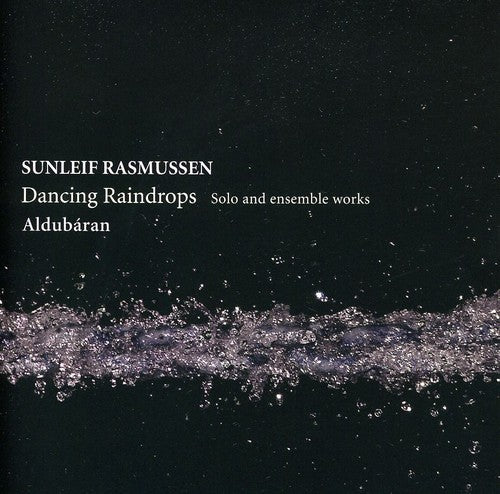 Rasmussen: Dancing Raindrops