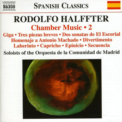 Halffter: Chamber Music, Vol. 2
