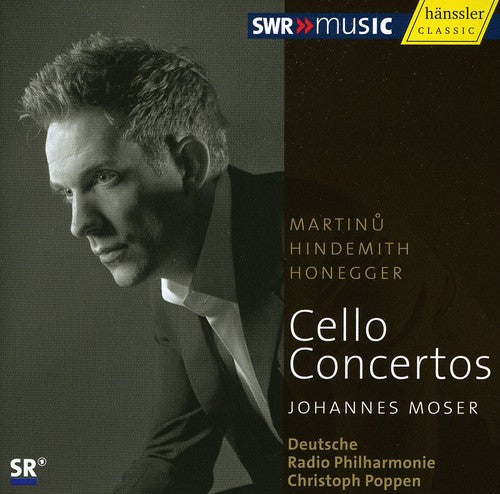 Martinu, Hindemith, Honegger: Cello Concertos