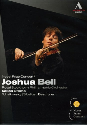 Nobel Prize Concert - Joshua Bell, Sakari Oramo