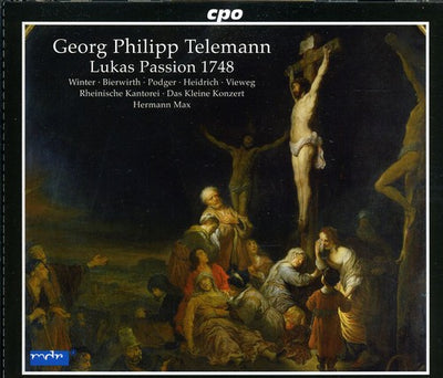 Telemann: Lukas Passion, 1748 / Max, Rheinische Kantorei, Das Kleine Konzert