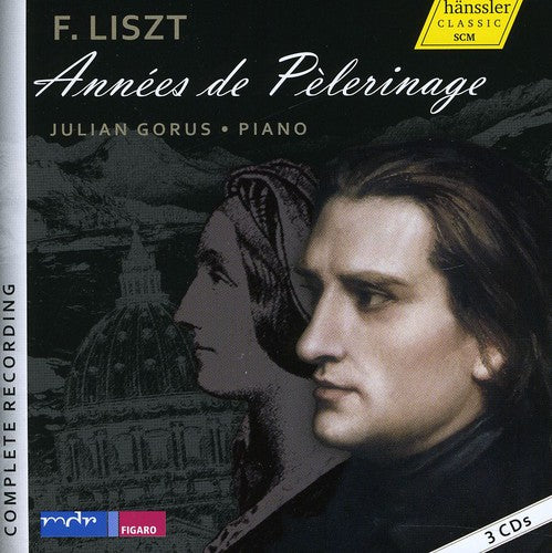 Liszt: Années de Pèlerinage