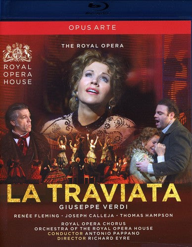 Verdi: La Traviata / Pappano, Fleming, Calleja, Hampson, Wade [Blu-ray]