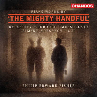 Piano Works by the Mighty Handful / Fisher