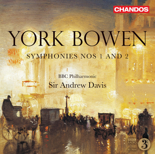 Bowen: Symphonies Nos. 1 & 2 / Davis, BBC Philharmonic