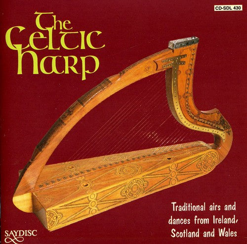 The Celtic Harp - Traditional Airs and Dances From Ireland,