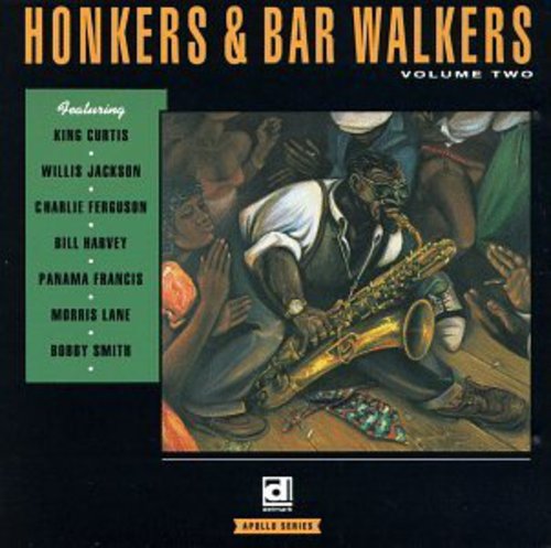 HONKERS & BAR WALKERS 2 / VARIOUS