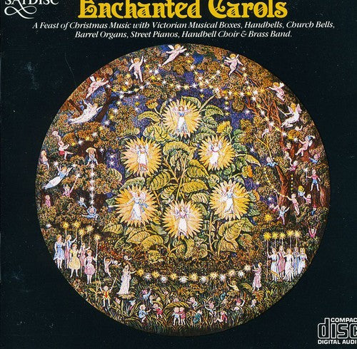 Enchanted Carols - A Feast of Christmas Music