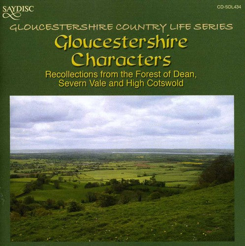 Gloucestershire Country Life Series: Gloucestershire Charact