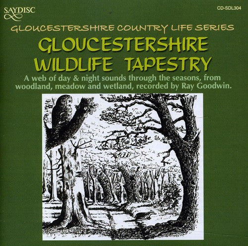 SOUND OF NATURE (THE): Gloucestershire Wildlife Tapestry - A