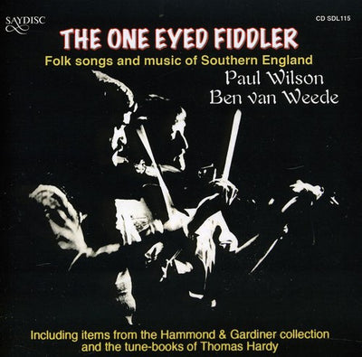 Ben Van Weede: The One Eyed Fiddler - Folk Songs and Music o