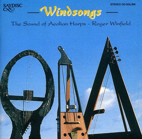 Windsongs - The Sound of Aeolian Harps