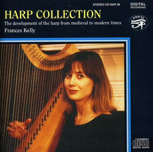 Kelly, Frances: Harp Collection (The Development of the Harp