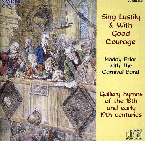 Sing Lustily & With Good Courage / Prior, The Carnival Band