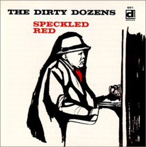 DIRTY DOZENS