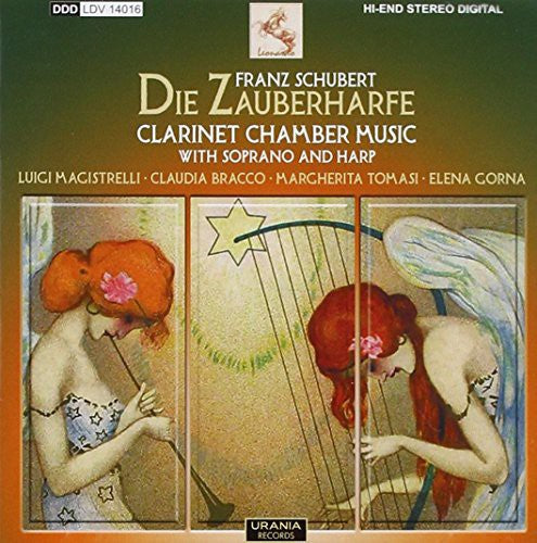 Schubert: Die Zauberharfe & Clarinet Chamber Music