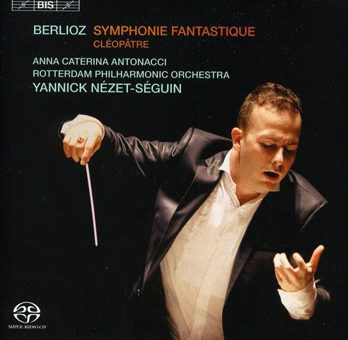 Berlioz: Symphonie fantastique / Nezet-Seguin, Rotterdam Philharmonic