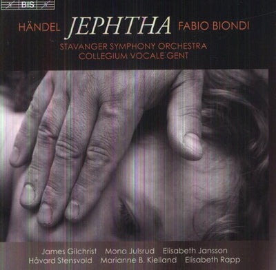 Handel: Jephtha / Biondi, Gilchrist, Kielland, Stensvold, Julsrud, Jansson
