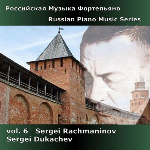 Russian Piano Music Series, Vol. 6 - Rachmaninov