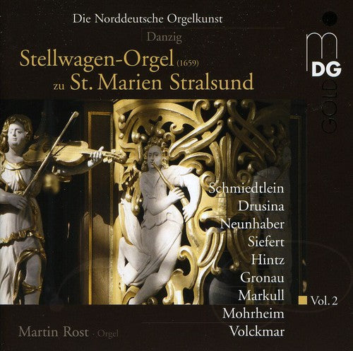 Die Norddeutsche Orgelkunst, Vol. 2: Stellwagen-orgel Zu St. Marien Stralsund