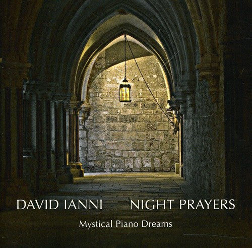 Ianni: Night Prayers