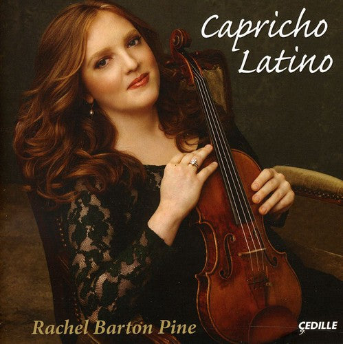 Capricho Latino / Rachel Barton Pine